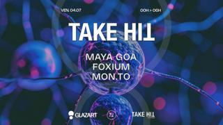 Take Hit: Maya Goa - Foxium - Mon.To