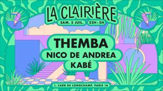 La Clairière: Themba, Nico De Andrea, Kabé