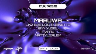 Ryugu Takeaover W/ Maruwa & Grooveline