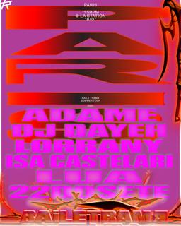 Baile Trama With Adame, Dj Dayeh & Lorrany