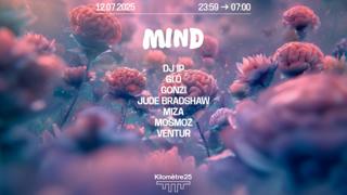 Mind: Dj Ip, Gonzi, Gi.O, Mosmoz, Ventur