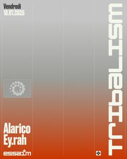 Tribalism - Alarico, Ey.Rah