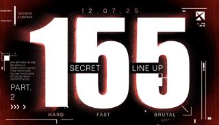 Nexus 155 Bpm: Secret Lineup