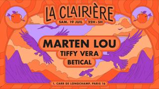 La Clairière: Marten Lou, Tiffy Vera, Betical
