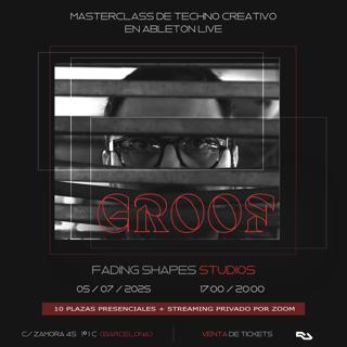Masterclass De Techno Creativo Con Groof