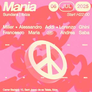 Mania - The Ibiza Debut With Miller