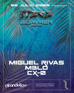 Itaca Summer Edition Whit Miguel Rivas, M3Lo Nd Cx-0