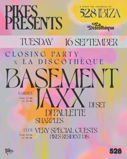 Pikes Presents Closing - La Discothèque