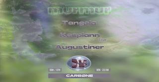 Murmur • Macadam • Tangela - Kaspiann (Live) - Augustiner