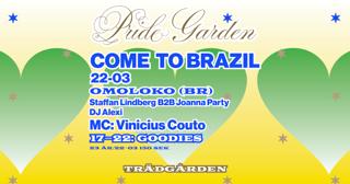 Pride Garden: Come To Brazil