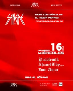 Sangre Club: Problemtk - Xhanelbby Djset - Don Amor