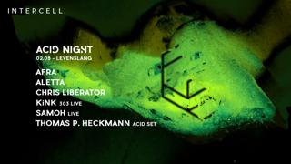 Intercell Acid Night 2025