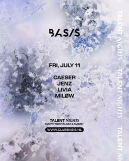 Basis Talent Night/ Caeser/ Jenz/ Livia/ Miløw