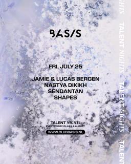 Basis Talent Night/ Jamie & Lucas Bergen/ Nastya Dikikh/ Sendantan/ Shapes