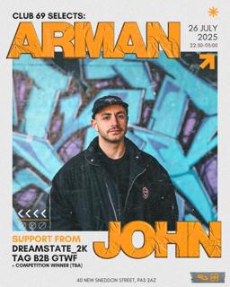 Club 69 Selects: Arman John