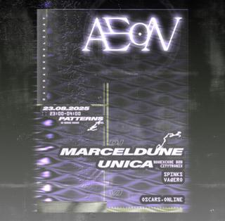 Aeon Presents: Marceldune, Unica (Nohexcode B2B Citytronix)
