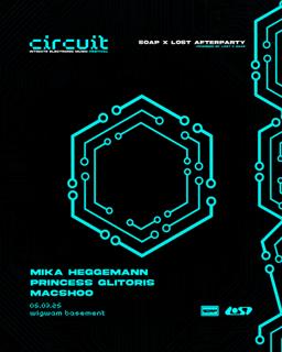 Soap X Lost Presents: Circuit Festival Afterparty
