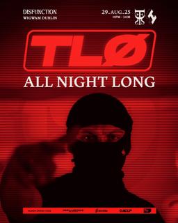 Influence Presents: Tlø [All Night Long]
