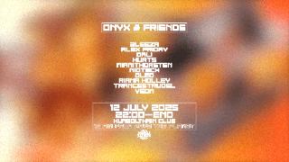 Onyx & Friends Pres. 'After Parade' W / Niotech, Hurts, Riana Holley, Trancestrudel