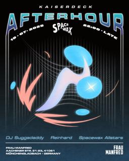 Kaiserdeck Afterhour Presented By Spacewax