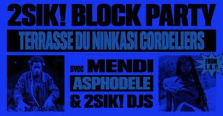 2Sik! Block Party