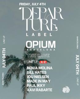 Departure Label Showcase @Opium Barcelona - The Cave