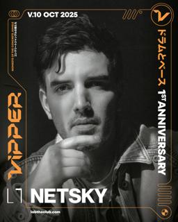Vipper Club 1St Anniversary W/ Netsky