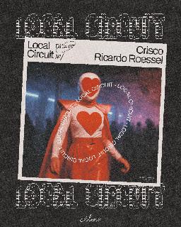 𝓛𝓸𝓬𝓪𝓵 𝓒𝓲𝓻𝓬𝓾𝓲𝓽 𝔀/ 𝓒𝓻𝓲𝓼𝓬𝓸 & 𝓡𝓲𝓬𝓪𝓻𝓭𝓸 𝓡𝓸𝓮𝓼𝓼𝓮𝓵
