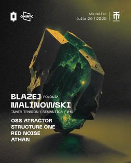 Blazej Malinowski En Medellín X Oniryc & Rouge