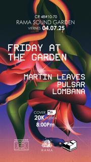 Friday At The Garden Powered By Funktion One