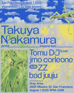 Takuya Nakamura (Hybrid Set) Presented By Vitamin1000 + Dj Dials