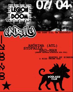 Legion Of Doom X Unruly