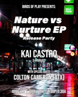 Kai Castro Presents: Nature Vs Nurture Ep Release Party With Colton Cameron