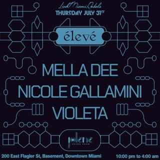Élevé: Mella Dee