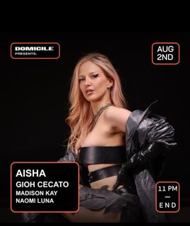 Domicile Presents: Aisha