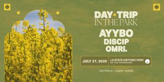 Day Trip In The Park Ft. Ayybo, Discip, Omri