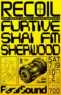 Recoil 13 - Furtive, Shai Fm, Sherwood
