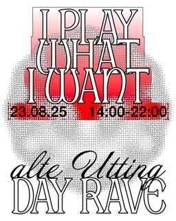 I Play What I Want - Day Rave