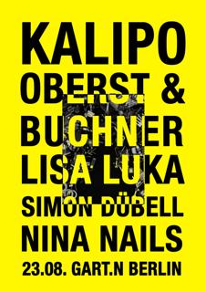 Kalipo, Oberst Buchner, Lisa Luka, Simon Dübell & Nina Nails Berlin