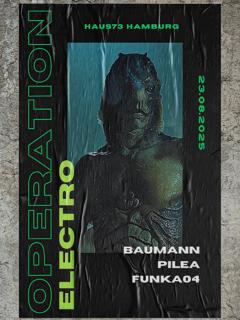 Operation Electro / Haus73 Hamburg