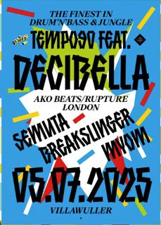 Tempo90 Feat. Decibella (Rupture, London)
