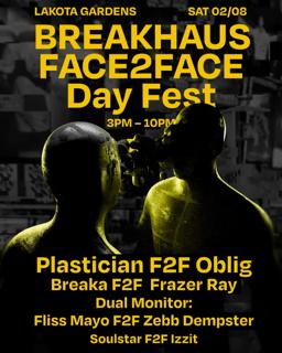 Breakhaus: Face2Face Day Fest