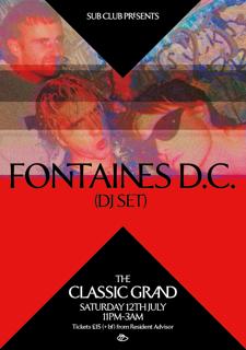 Fontaines D.C. (Dj Set) • Aftershow Party • Classic Grand