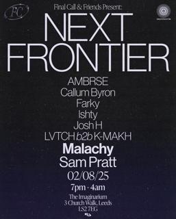 Final Call & Friends Presents: Next Frontier
