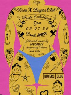 Rosa X Buyers Club: Pride Exhibition