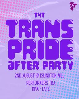 T4T X Trans Pride After Party