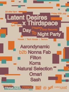 Latent Desires X Thirdspace (Hagglers Tramlines Fringe)