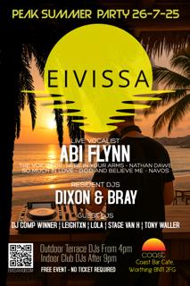Eivissa Peak Summer Party With Abi Flynn And Dixon & Bray