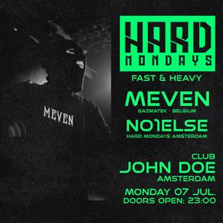 Hard Mondays Amsterdam - Hard Techno Night W/ Meven (Gazmatek) Belgium