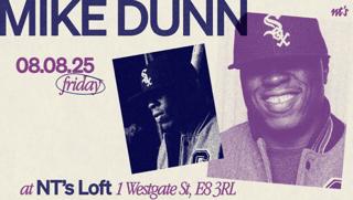 Nt'S Loft: Mike Dunn